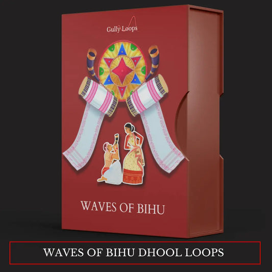 Waves Of Bihu - Dhool Loops Gully Loops